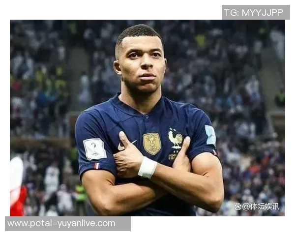 姆巴佩领衔法国队冲击世界杯冠军新征程展现足球天赋与团队精神